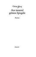 Book cover of Aus tausend grünen Spiegeln