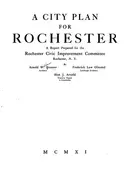 Book cover of A City Plan for Rochester: A Report