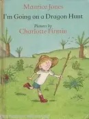 Book cover of I Am Going on a Dragon Hunt