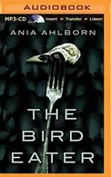 Book cover of Bird Eater, The