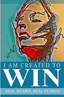 Book cover of I Am Created To Win
