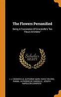 Book cover of The Flowers Personified