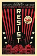 Book cover of Resist: Tales from a Future Worth Fighting Against