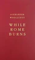 Book cover of While Rome Burns