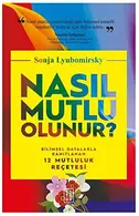 Book cover of Nasıl Mutlu Olunur?
