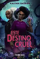 Book cover of Este destino cruel