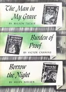 Book cover of The man in my grave; Burden of Proof; Borrow The Night