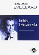 Book cover of En Bolsa, invierta en valor