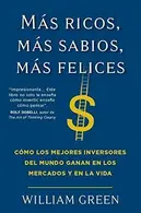 Book cover of Más ricos, más sabios, más felices