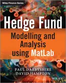 Book cover of Hedge Fund Modelling and Analysis Using MATLAB
