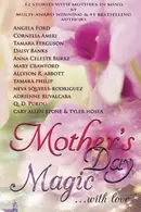 Book cover of Mother's Day Magic