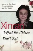 Book cover of What the Chinese Don't Eat