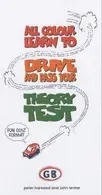 Book cover of All-colour learn to drive and pass your theory test