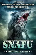 Book cover of SNAFU: Unnatural Selection