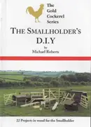 Book cover of The smallholder's D.I.Y.