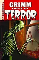 Book cover of Grimm Tales of Terror Volume 1