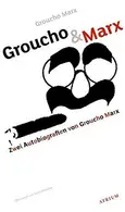 Book cover of Groucho & Marx Zwei Autobiografien
