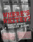 Book cover of Where’s Whitey?
