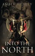 Book cover of Into the North