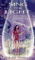 Book cover of Sing the Light