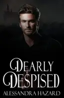 Book cover of Dearly Despised