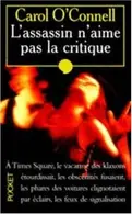 Book cover of L'assassin n'aime pas la critique