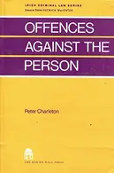 Book cover of Offences against the person