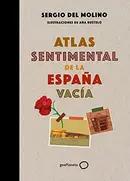 Book cover of Atlas sentimental de la España vacía