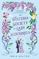 Book cover of The Wisteria Society of Lady Scoundrels