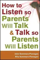 Book cover of How to Listen So Parents Will Talk and Talk So Parents Will Listen