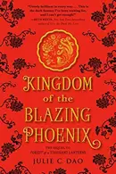 Book cover of Kingdom of the Blazing Phoenix