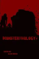 Book cover of Monsterthology (Volume 1)