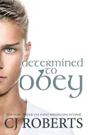 Book cover of Determined to Obey