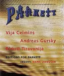 Book cover of Parkett #44 Vija Celmins, Andreas Gurskey, Rirkrit Tiravanija