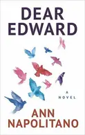 Book cover of Dear Edward [large print]