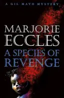 Book cover of A species of revenge