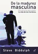 Book cover of De la madurez masculina
