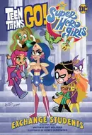 Book cover of Teen Titans Go!/DC Super Hero Girls