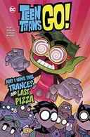 Book cover of May I Have This Trance? and Last Pizza