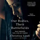 Book cover of Our Bodies, Their Battlefields