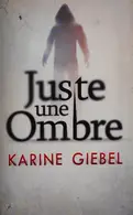 Book cover of Juste une ombre