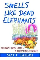 Book cover of Smells Like Dead Elephants
