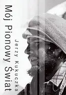 Book cover of Moj pionowy swiat