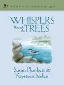Book cover of Whispers through the trees