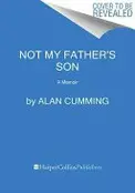 Book cover of Not My Father's Son