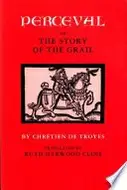 Book cover of Perceval, Or, The Story of the Grail