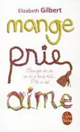 Book cover of Mange, prie, aime