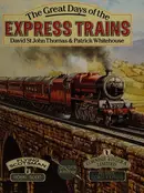 Book cover of Great Days of the Express Train