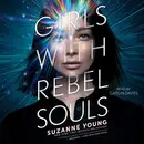 Book cover of Girls with Rebel Souls