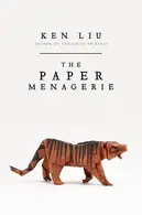 Book cover of The Paper Menagerie